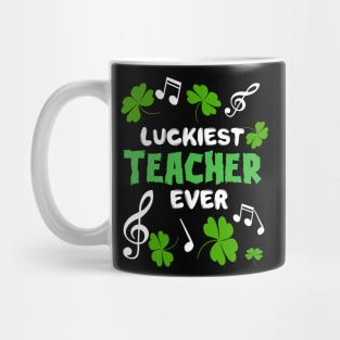 Luckiest Teacher Ever Mug